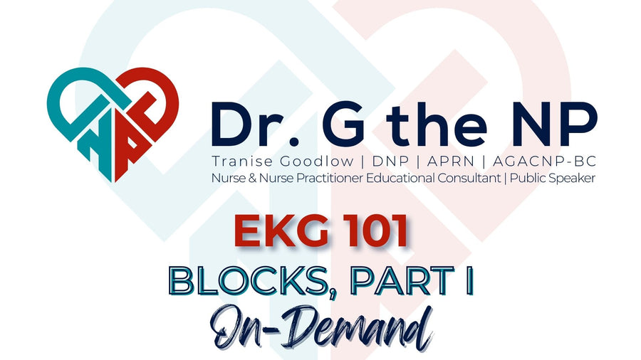 EKG 101 - BLOCKS, PART I, ON-DEMAND
