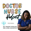 Doctor Nurse Podcast