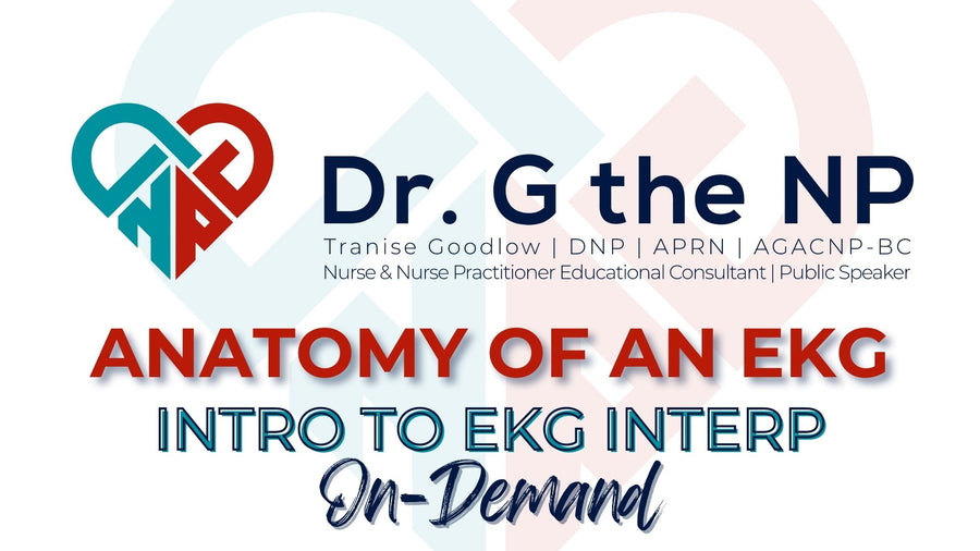 Anatomy of an EKG - Intro to EKG Interp, ON-DEMAND